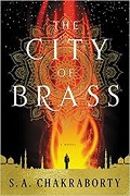 The City of Brass | S.A. Chakraborty | 4 stars